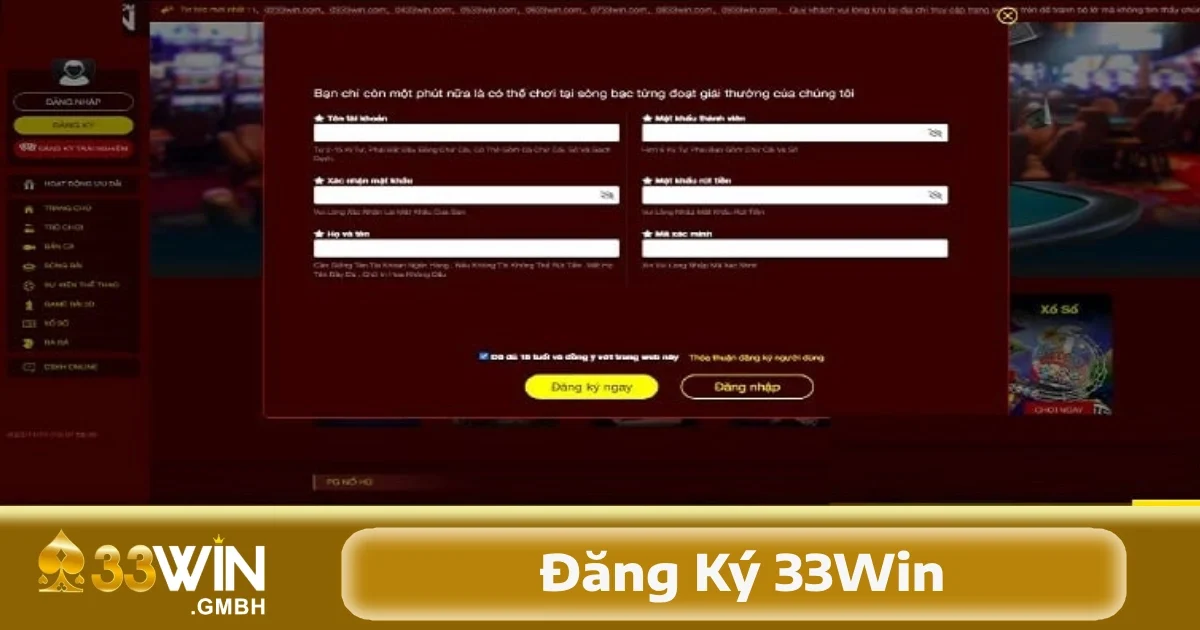 Những thông tin cần chuẩn bị khi đăng ký 33Win